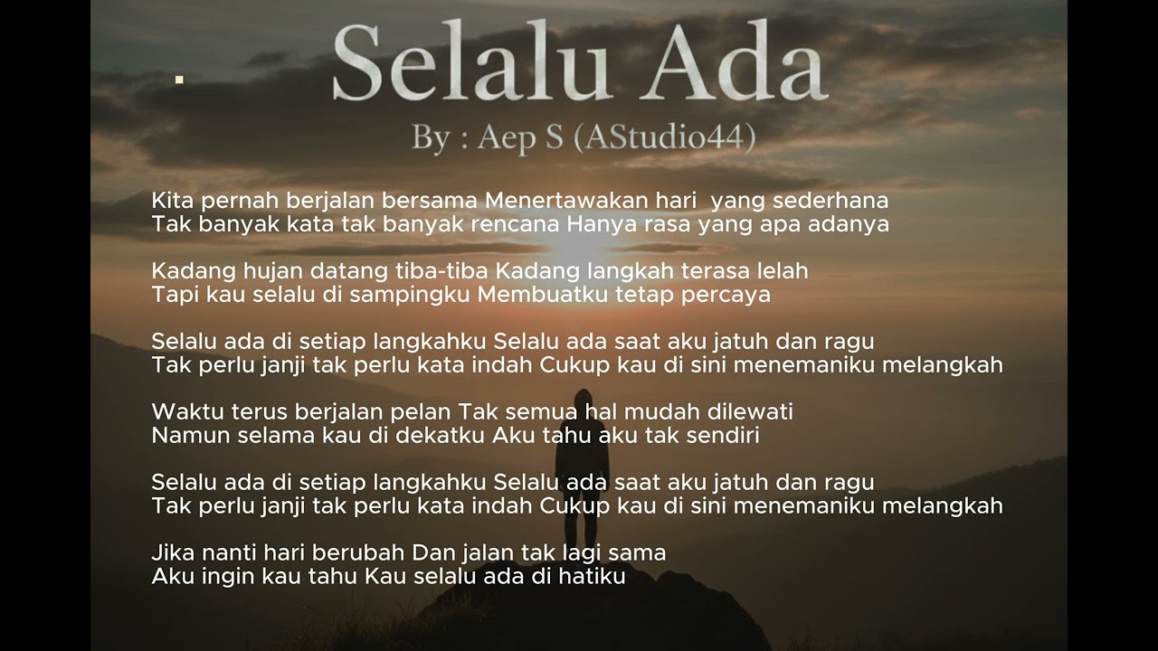Selalu Ada - Aep S  (AStudio44) (Official Lyric Video)