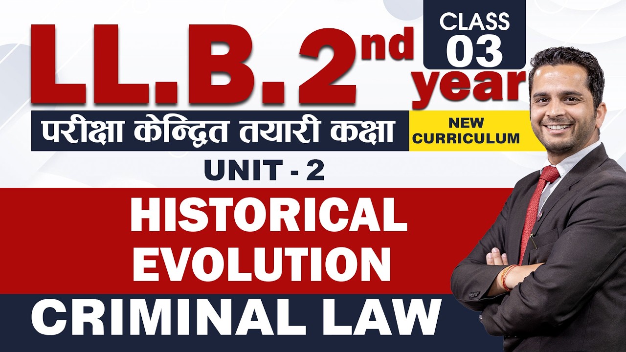 Historical Evolution of Criminal Law in Nepal | Criminal law | Unit-2 | LLB 2nd Year | Lex Nepal