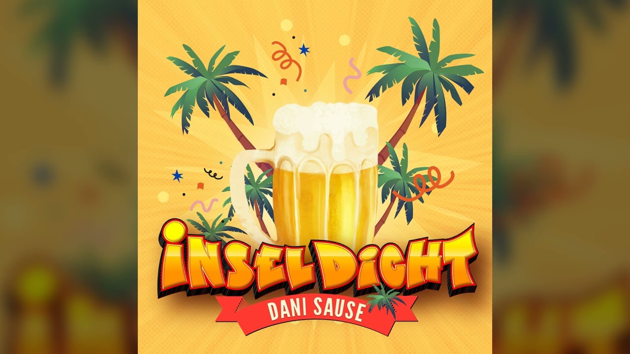 Dani Sause - Inseldicht! (Official Audio)
