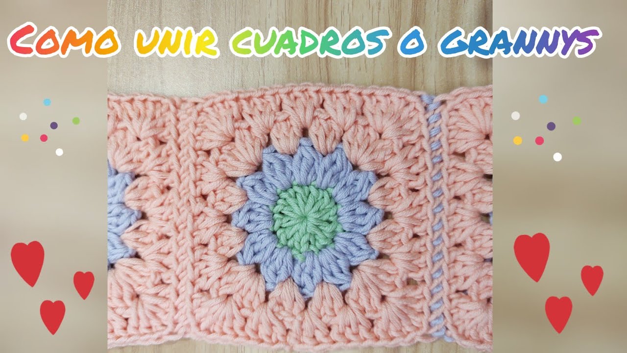 como unir grannys o cuadros tejidos. forma 1 para unir grannys o cuadros tejidos