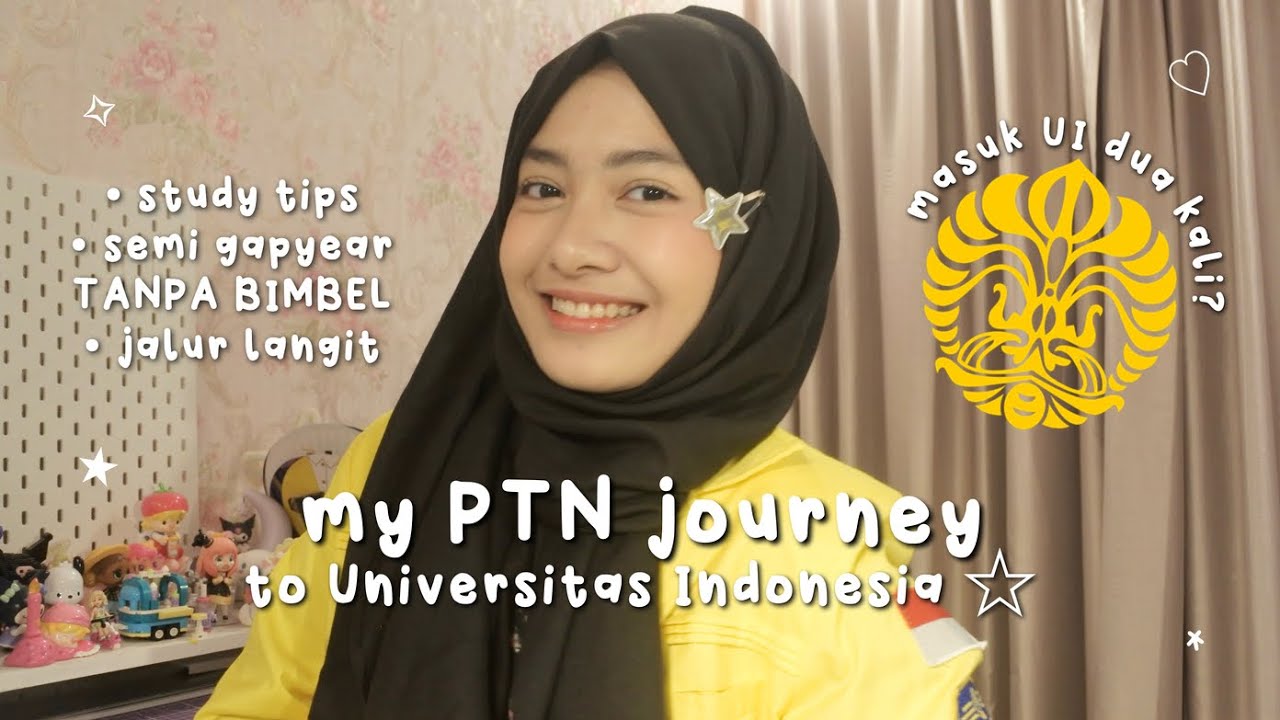 my PTN journey to Universitas Indonesia ˚ ༘♡&middot;˚ˑ༄ؘ | Ghaida Salma
