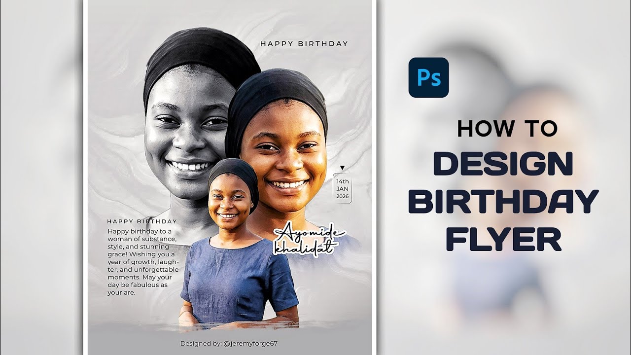 How I Design Birthday Flyers (Step by Step)