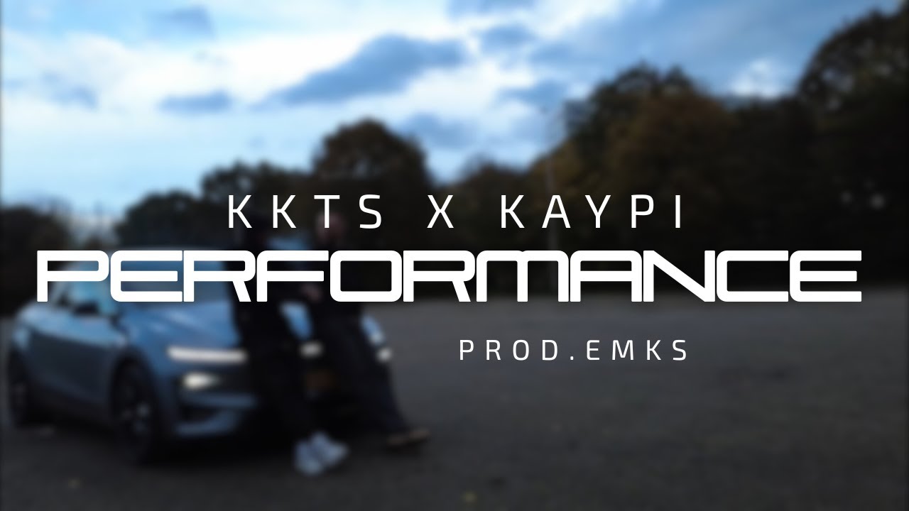 KKTS X KAYPI - PERFORMANCE (prod. Emks)