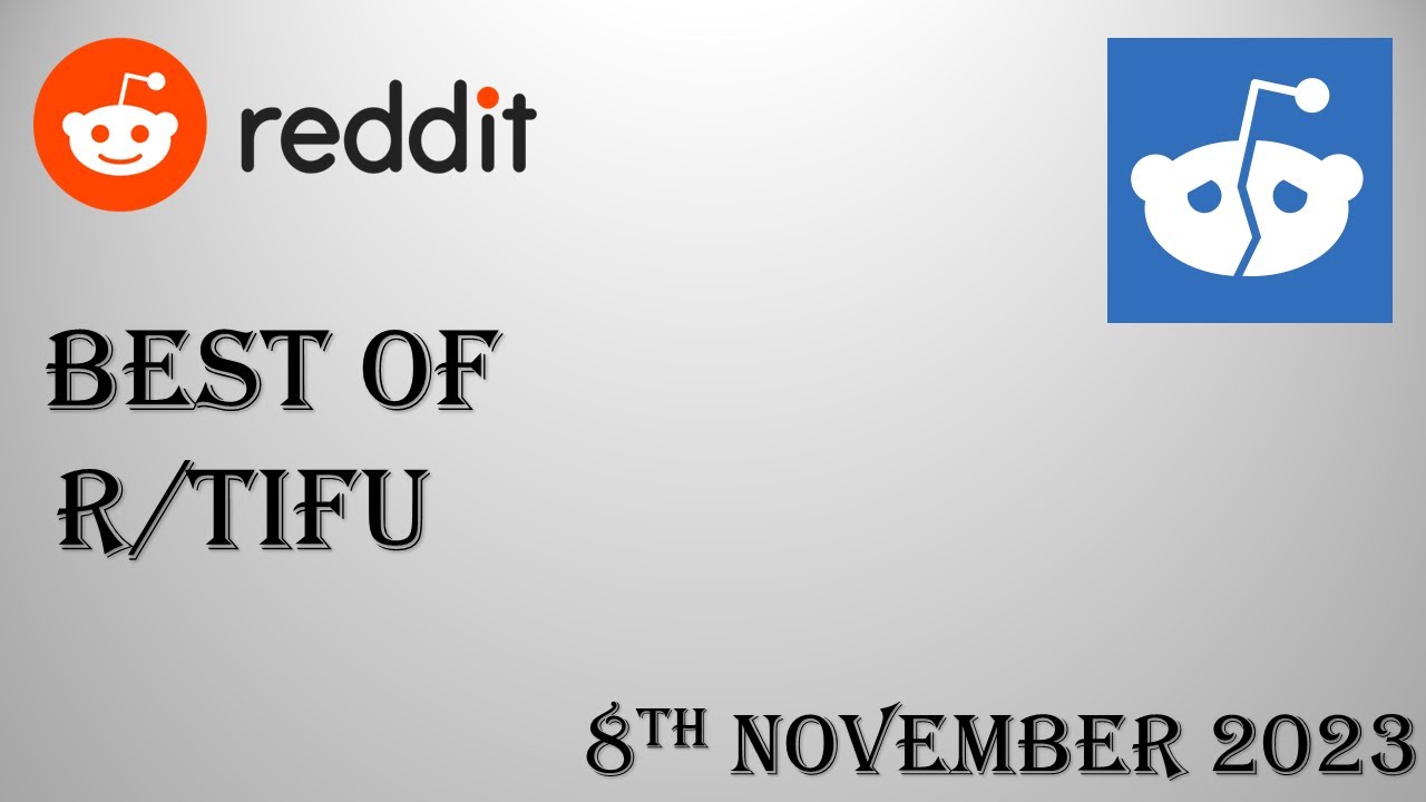 Best of Reddit's TIFU - 8th December 2023 - TOP 5 POSTS TODAY