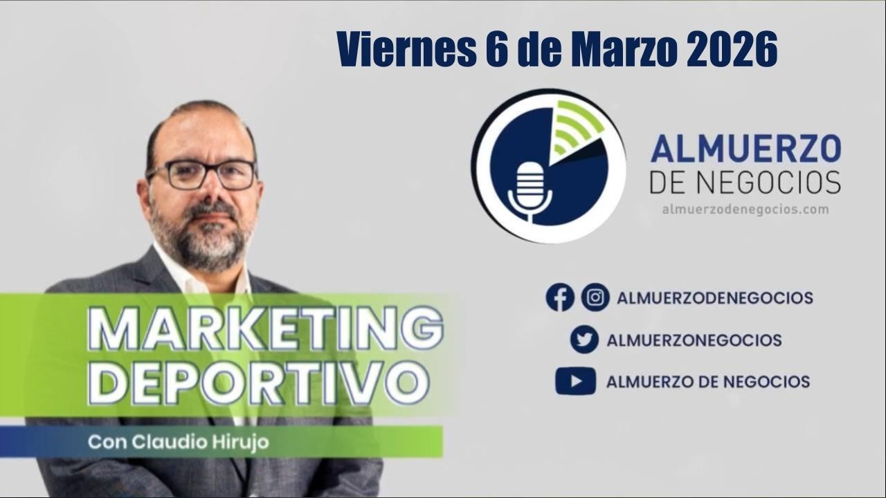 Viernes 6 de marzo del 2026 - Programa Completo Almuerzo de Negocios