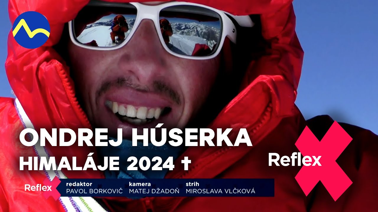 Ondrej Húserka † sa z Himalájí nevrátil | Reflex
