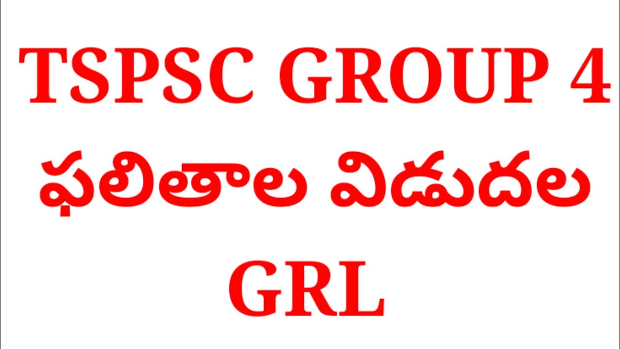 TSPSC GROUP 4 GRL Released| Group 4 Results released | tspsc results update