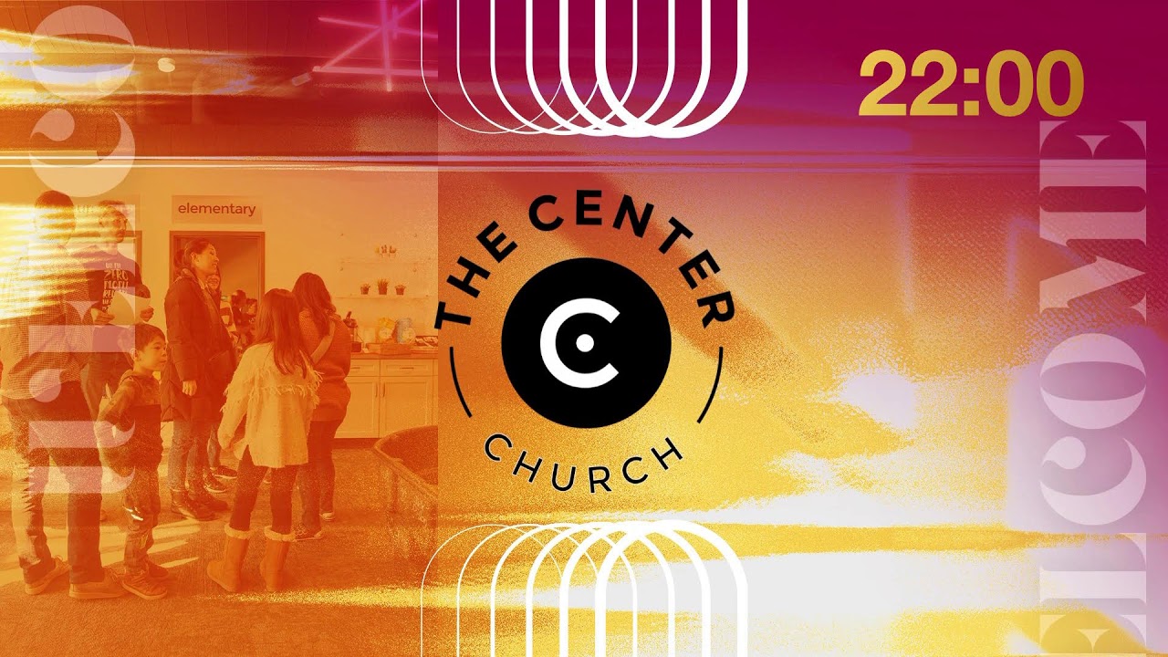 Center Church 1st Service
