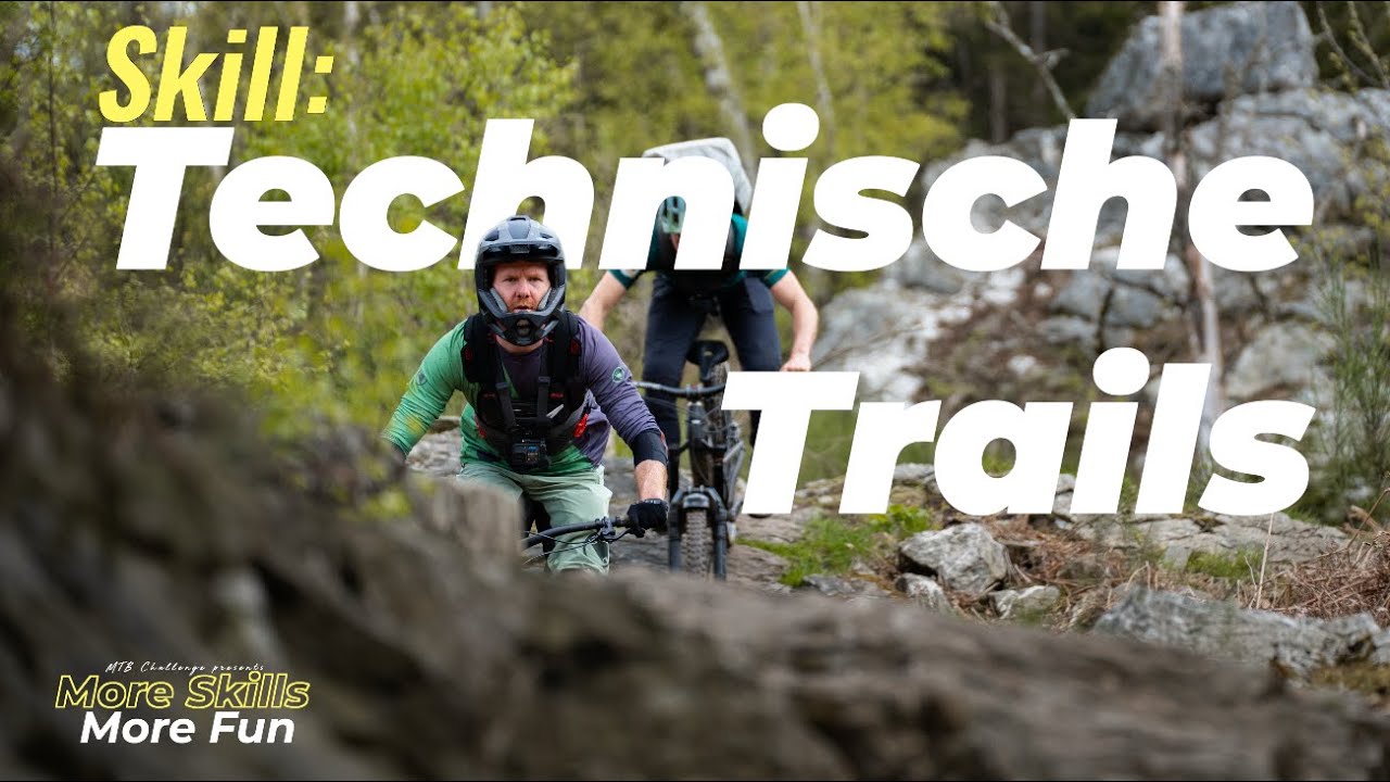 Ik zocht mijn grenzen op... // Zo rijd je Technische Trails op de MTB // More Skills More Fun