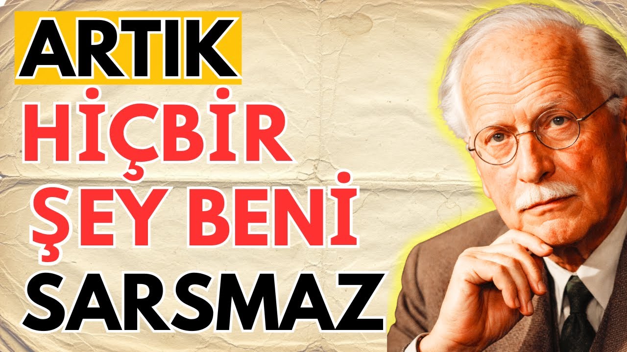 Ne Olursa Olsun: Artık Hiçbir Şey Seni Sarsamayacak (Carl Jung)