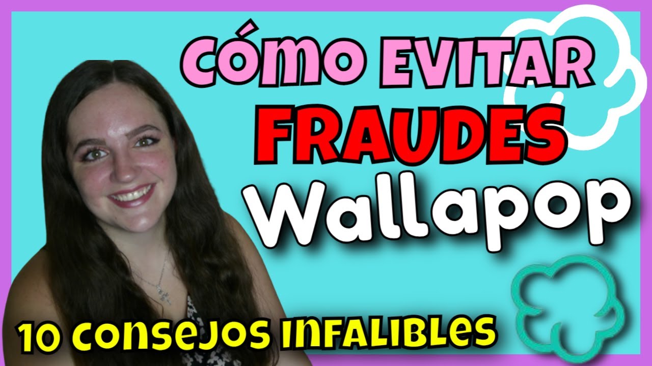 Como EVITAR ESTAFAS en WALLAPOP 2022 | EVITAR TIMOS Y FRAUDES en WALLAPOP  ☁