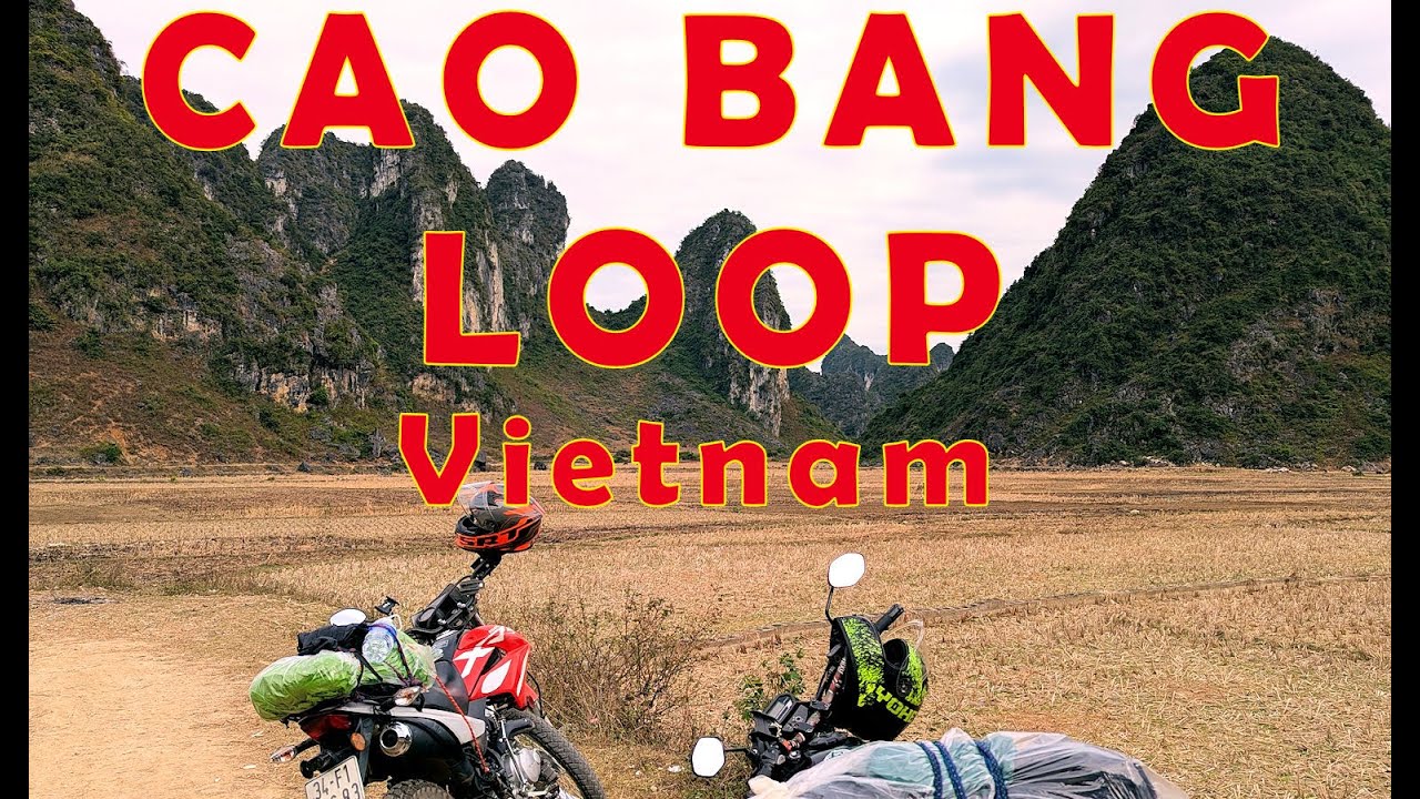 Cao Bang Loop motorbiking! (Ha Giang Loop alternative)