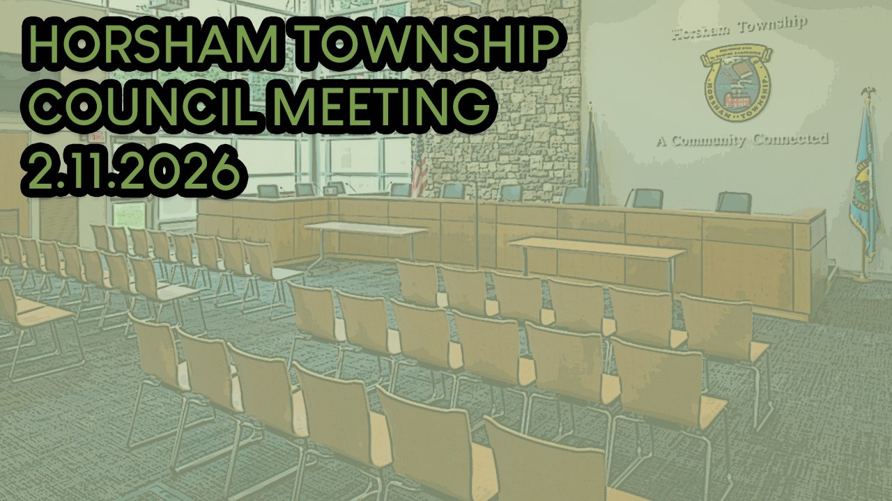 Horsham Township Council Meeting 2.11.26
