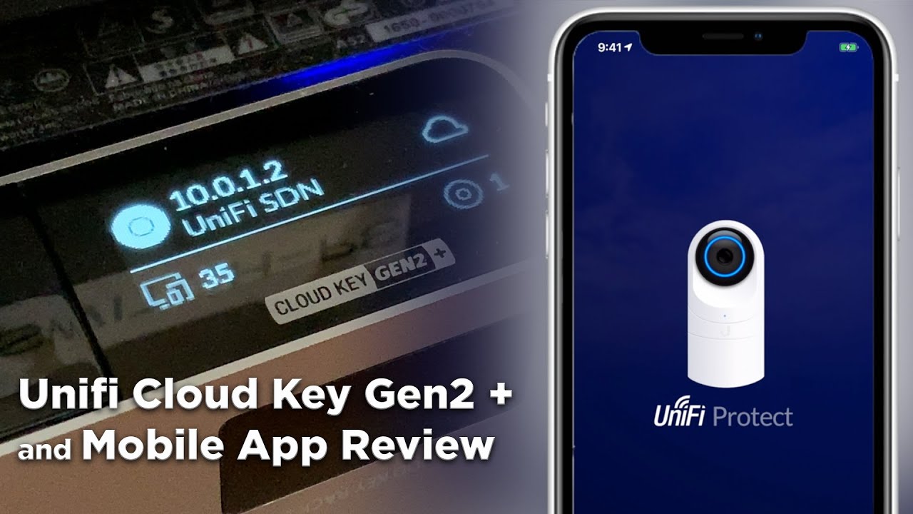 Unifi Protect Cloud Key Gen2 Plus and Mobile App Review 6 Months In