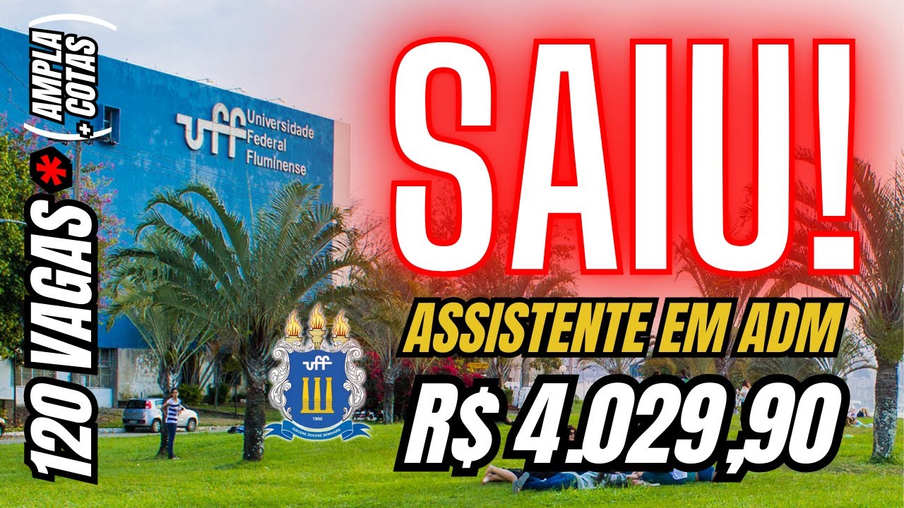 📚 An&aacute;lise Edital UFF 2025 - Assistente em Administra&ccedil;&atilde;o: o que N&Atilde;O TE CONTARAM + Principais T&oacute;picos