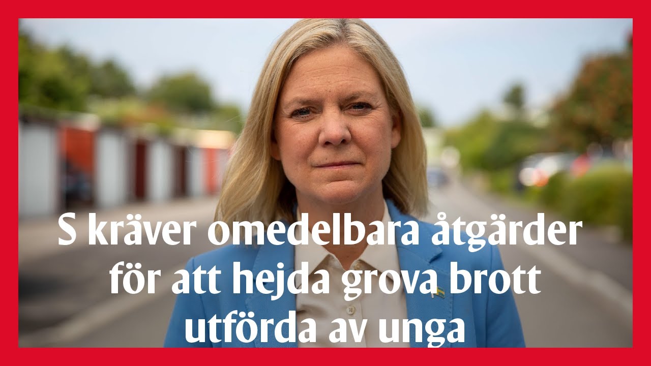 LIVE: Socialdemokraterna kräver omedelbara åtgärder för att hejda grova brott utförda av unga