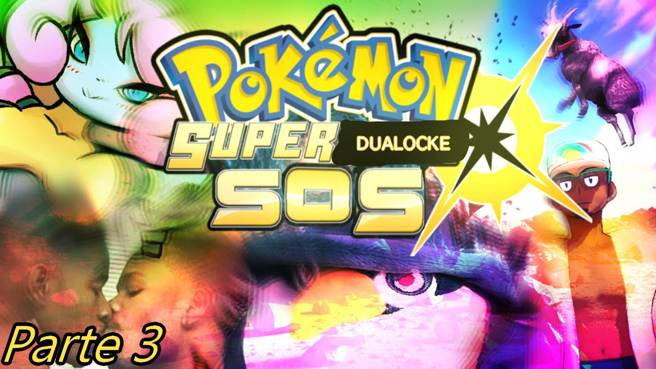 Folagor Out of Context- Pokémon Super Sol Dualocke/ Mejores Momentos PARTE 3
