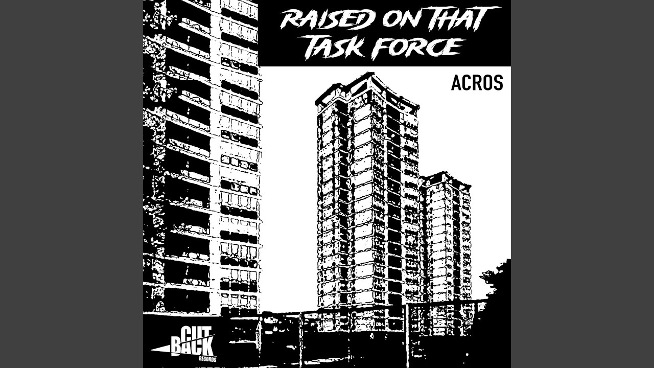 Raised on that Task Force (feat. Chester P)