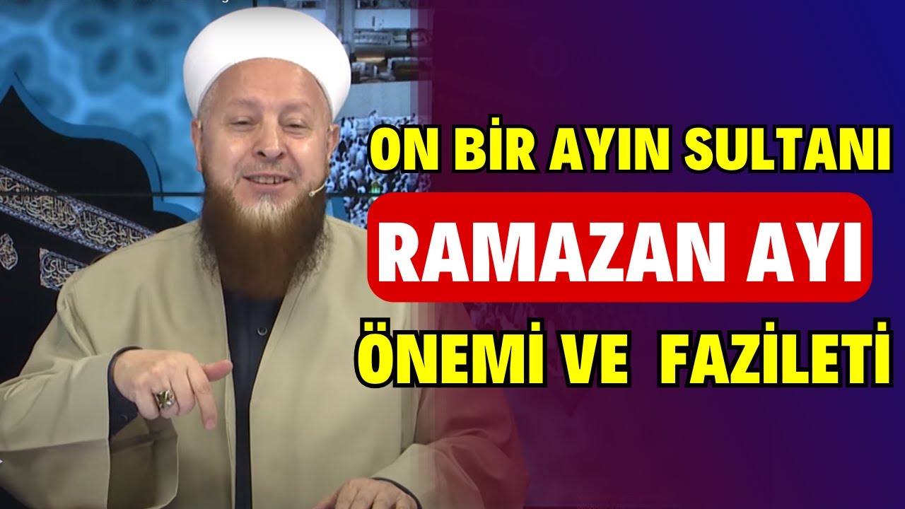 RAMAZAN AYI'NA GİRERKEN...