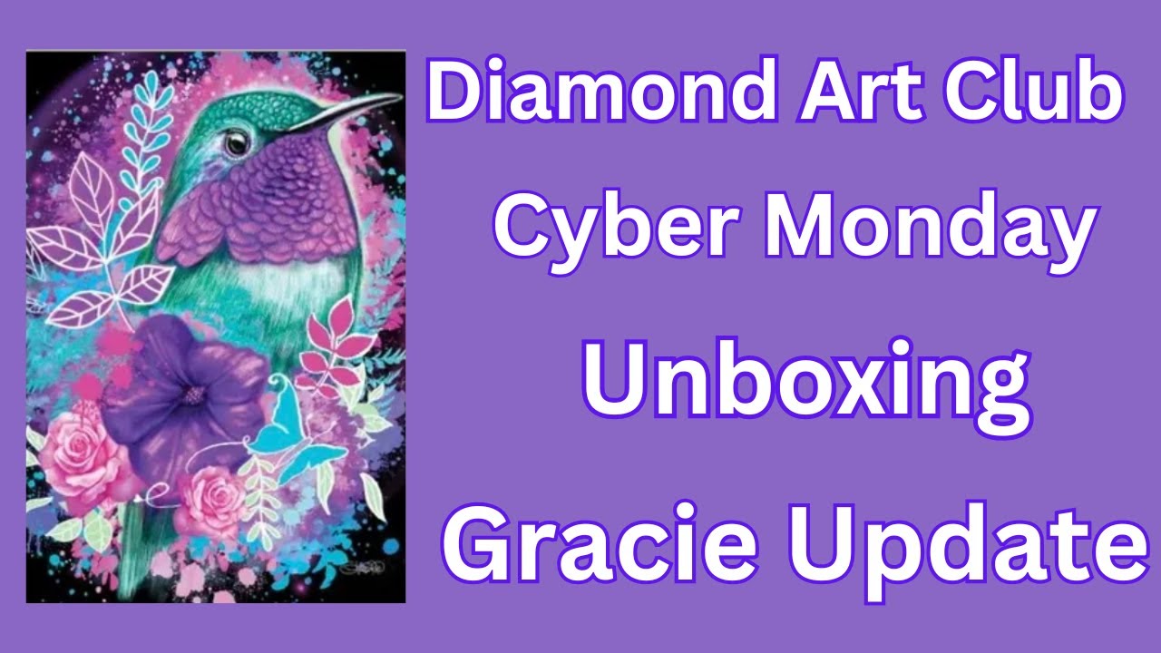 Diamond Art Club - Распаковка алмазной живописи в Киберпонедельник - Шина Пайк - Обновление от Gr...