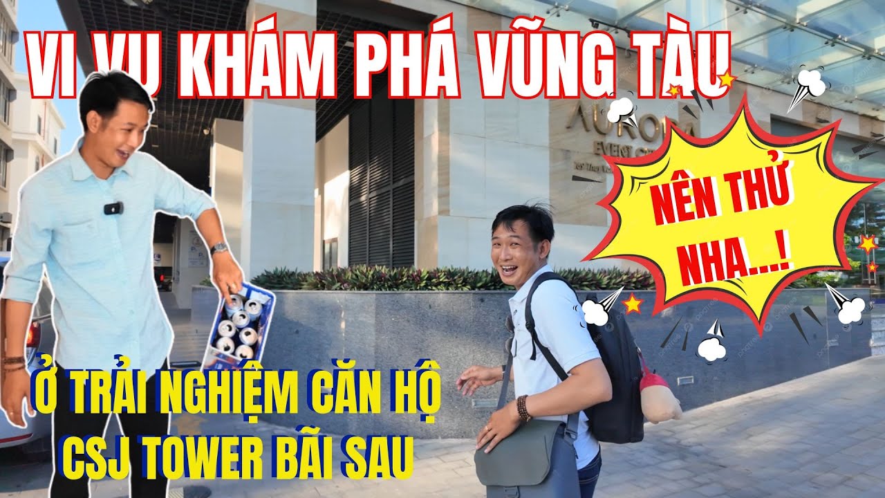 Review Ở Trải Nghiệm Căn Hộ CSJ Tower Bãi Sau Vũng Tàu_ Hướng Dẫn Cách Thuê Phòng Tránh Bị Lừa Mất $