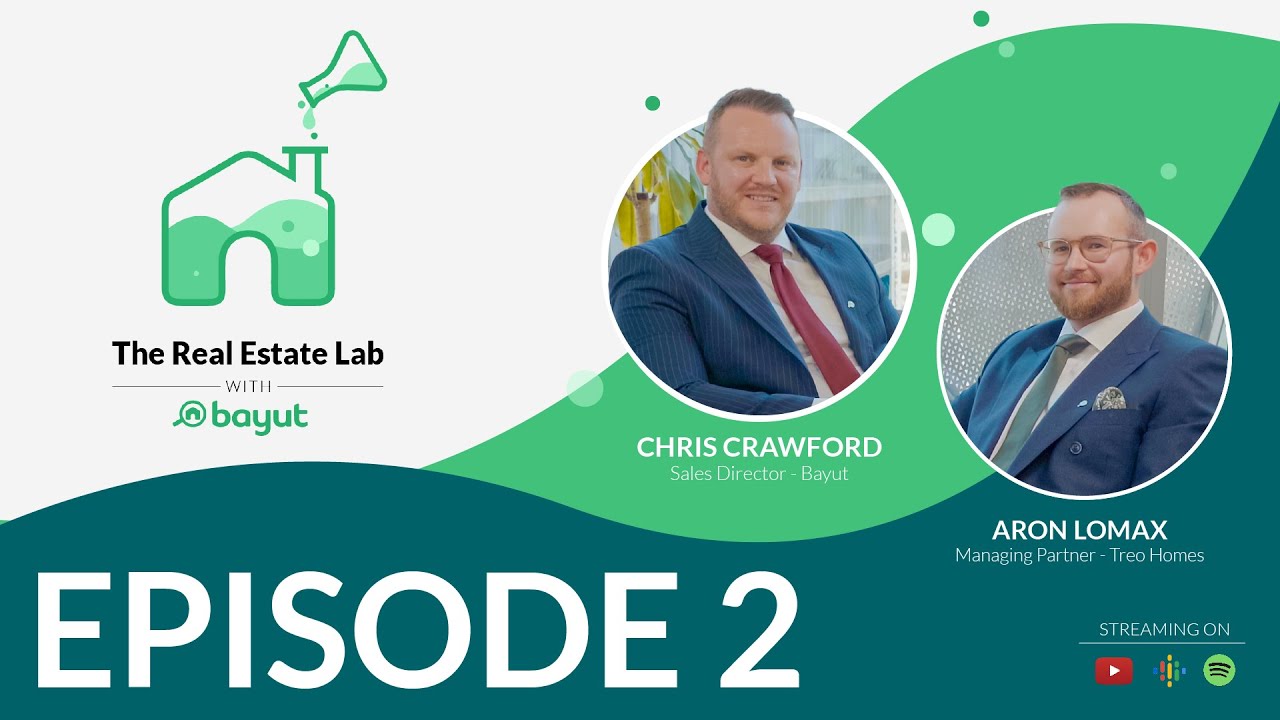 Understanding The Dubai Property Market With Aron Lomax, Treo Homes | The Real Estate Lab With Bayut