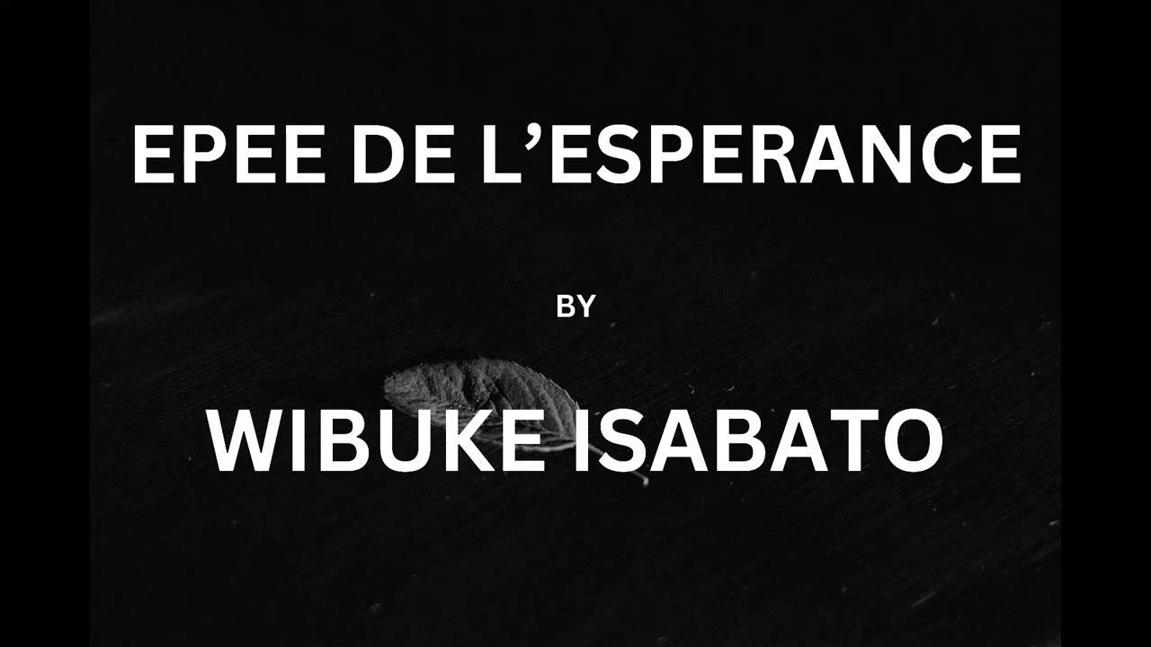 WIBUKE ISABATO BY  EPEE DE L'ESPERANCE