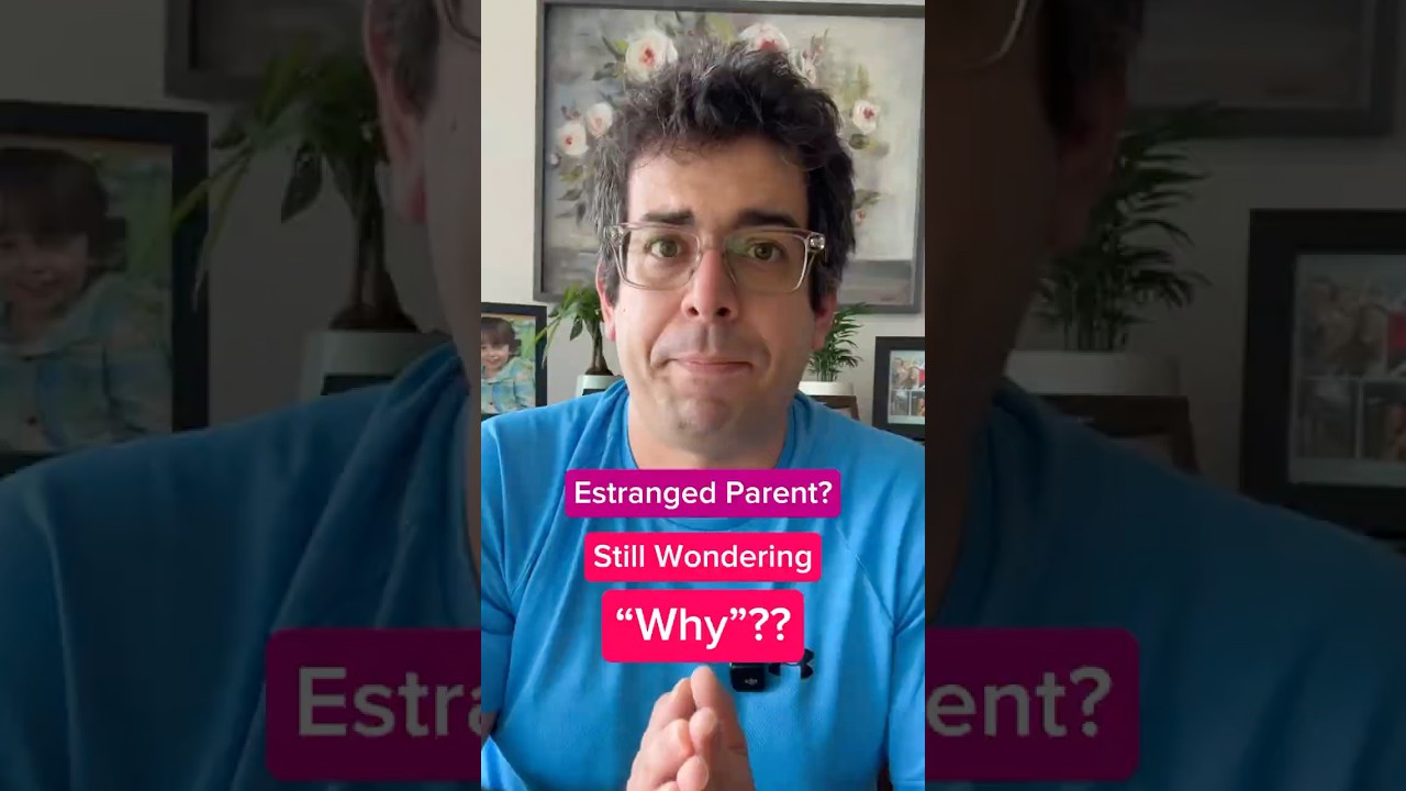 Estranged Parent? Still wondering &ldquo;Why&rdquo;?? I may have some helpful ideas. #estranged #nocontact