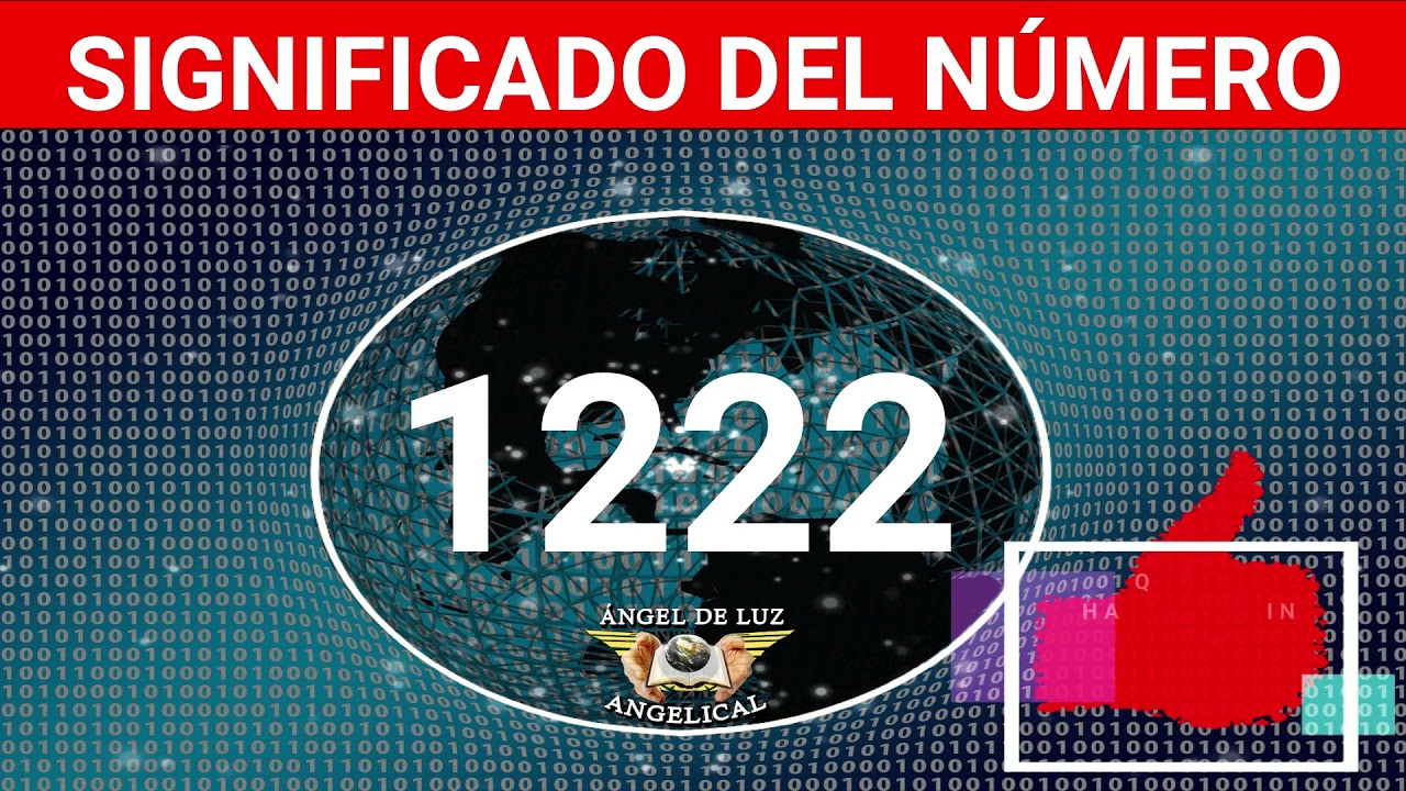 NUMEROLOGÍA🤍Significado del número 1222❓ Numero 1222 en lo espiritual🙏numero 1222 NUMERO