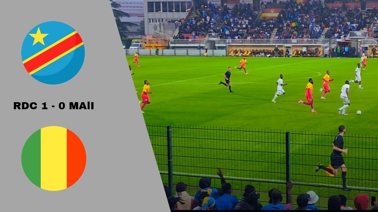 Rdcongo vs Mali Résumé du Match Amical aujourd'hui 2025