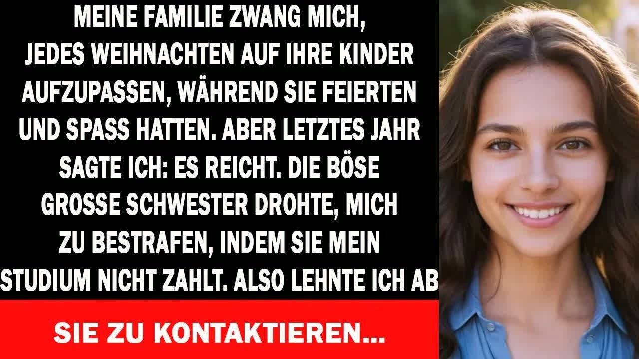 Ich musste jedes Weihnachten babysitten – letztes Jahr sagte ich „Es reicht“ und überraschte all