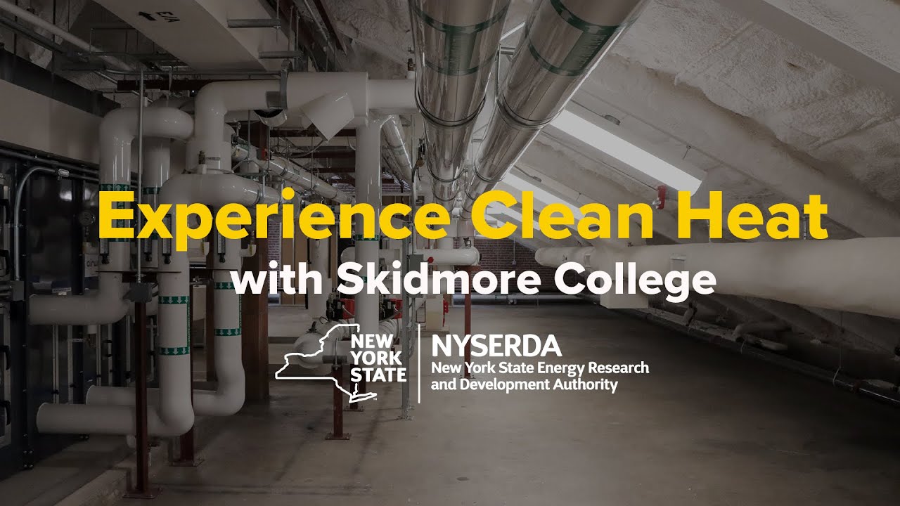NYSERDA Experience Clean Heat​ at Skidmore College