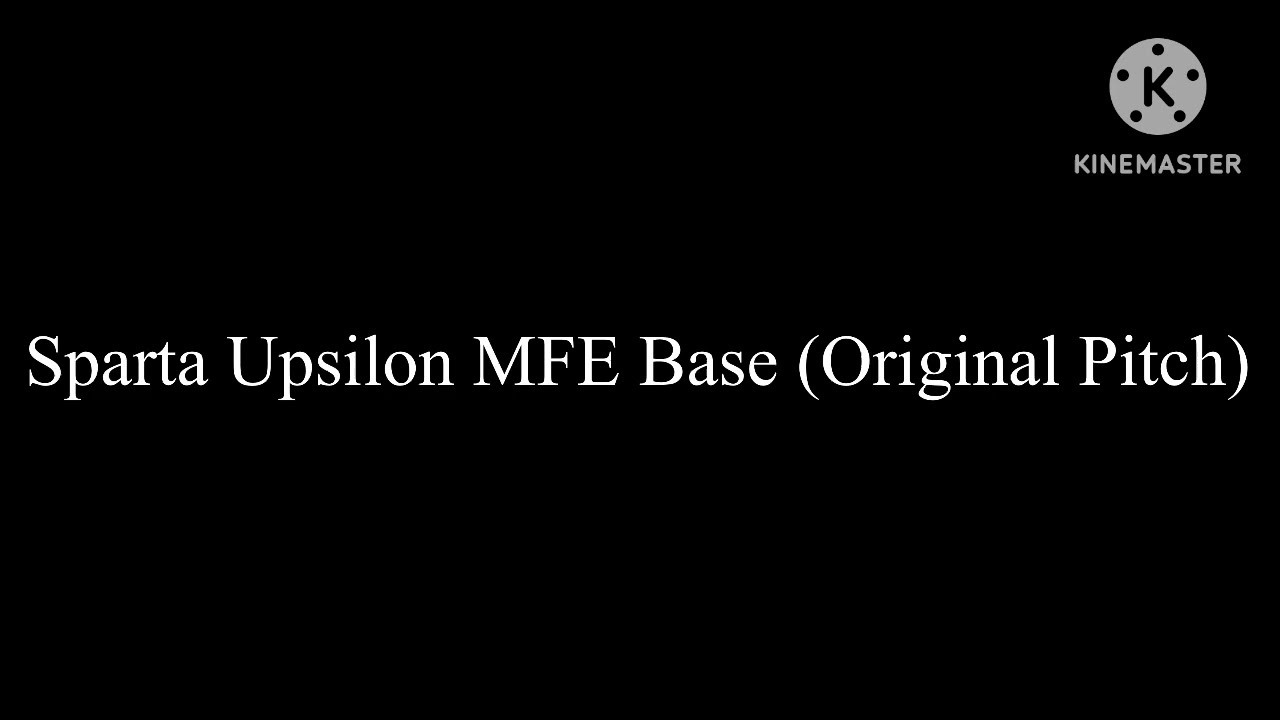 Sparta Upsilon MFE Base (Original Pitch)