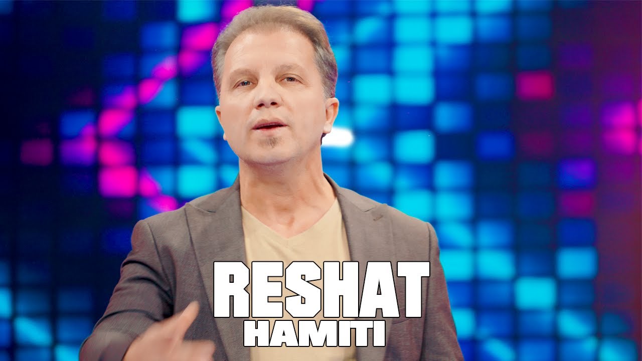 Reshat Hamiti -  Ti je shum taman 
