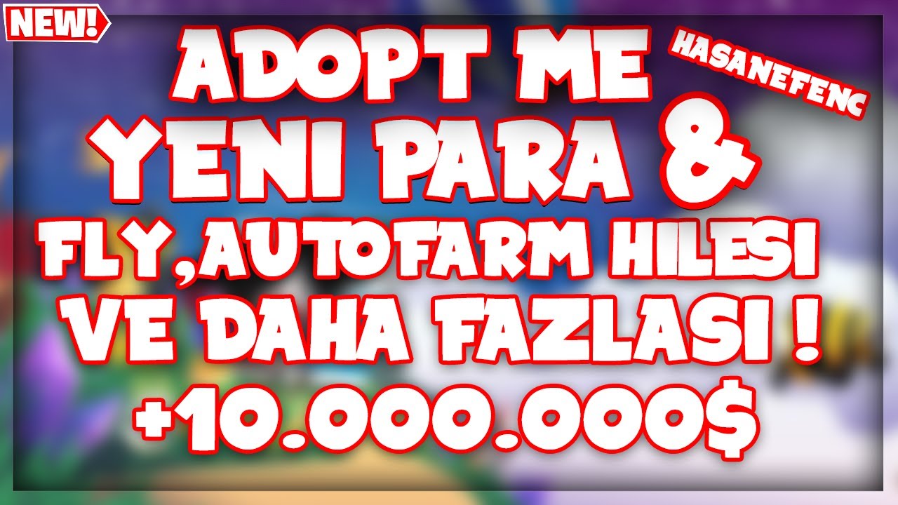 Adopt Me Yeni Script Hack | Adopt Me Sınırsız Para & Pet Hilesi ve Daha Fazlası !