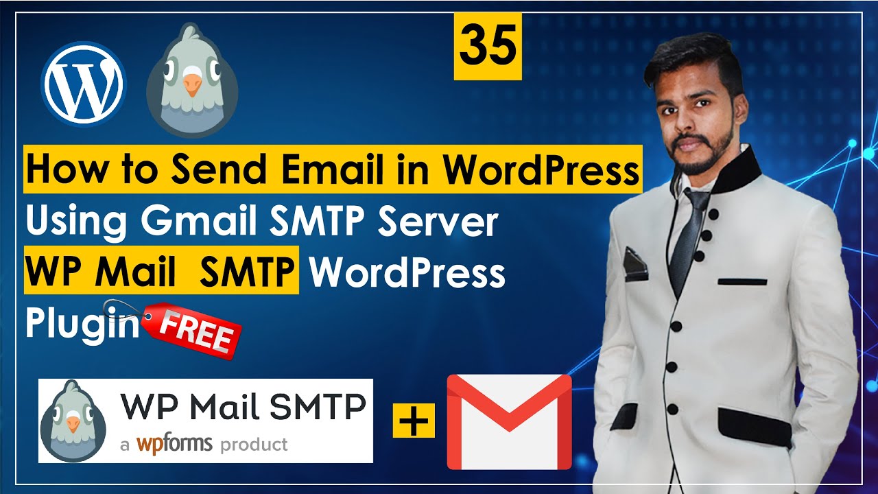 How to Send Email in WordPress Using Gmail SMTP Server | WP Mail  SMTP WordPress Plugin
