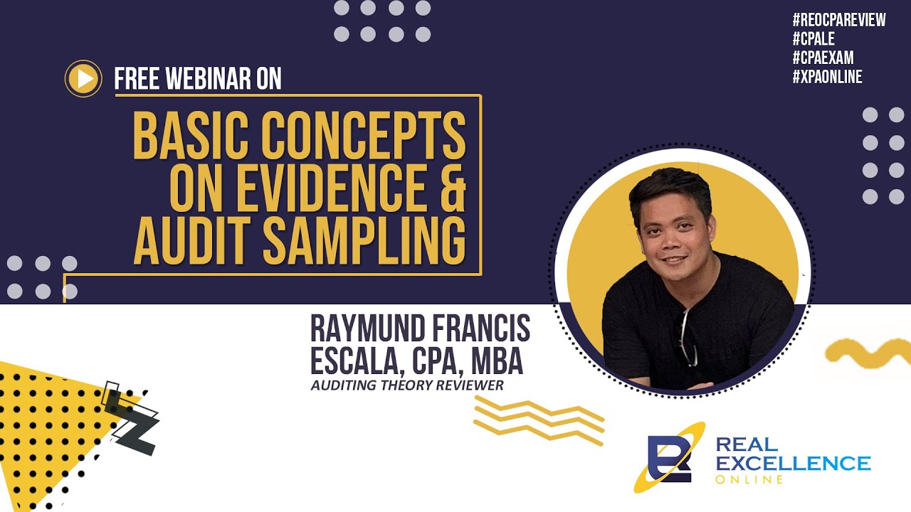 Basic Concepts On Evidence & Audit Sampling