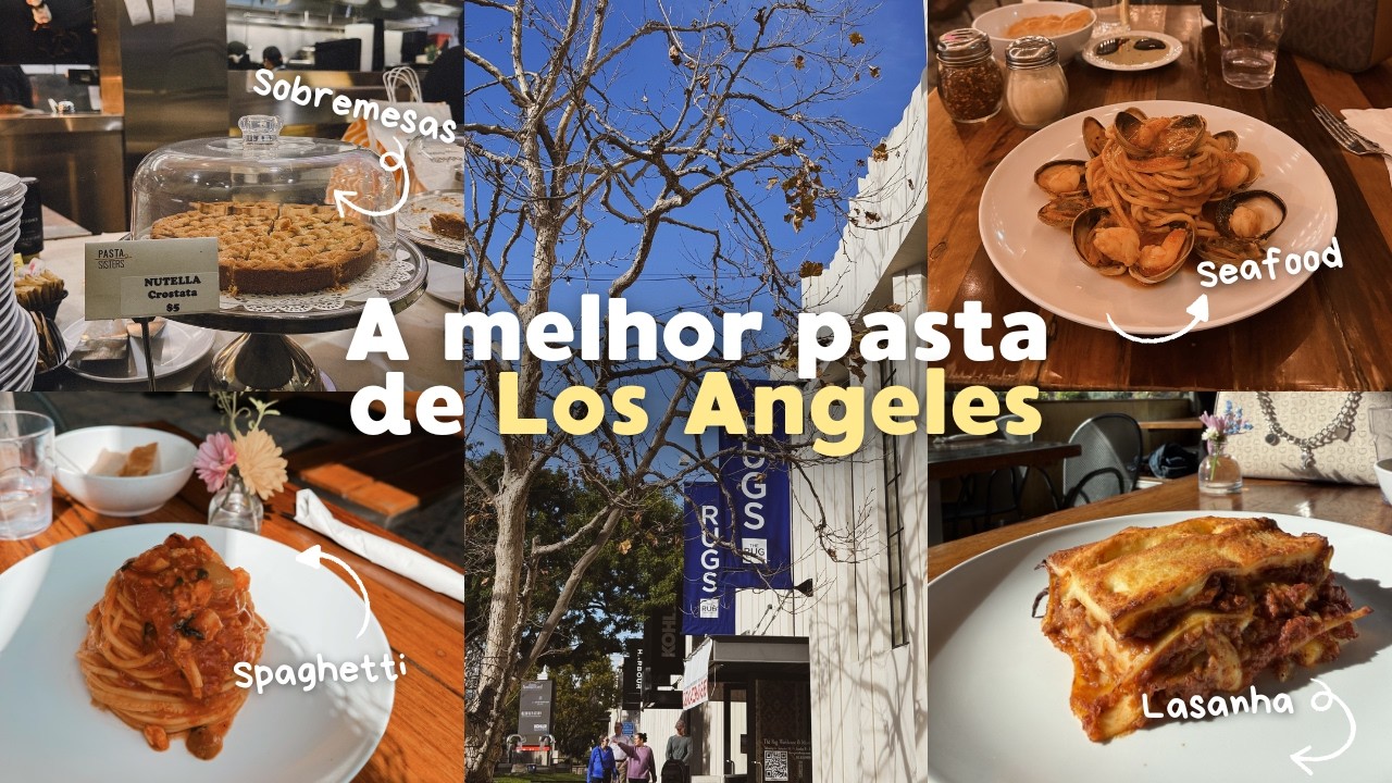O restaurante de pasta que me conquistou em Los Angeles 🍝