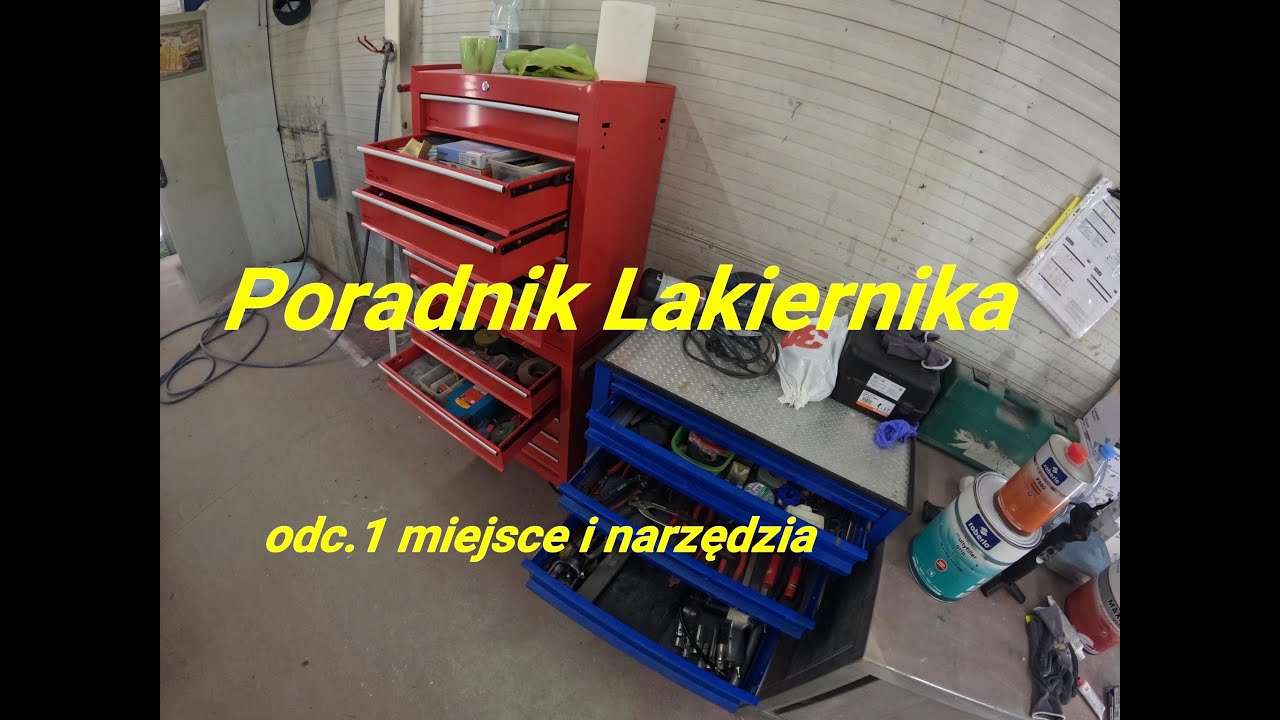 Poradnik lakiernika odc.1 - miejsce do lakierowania i narzędzia potrzebne w lakiernictwie