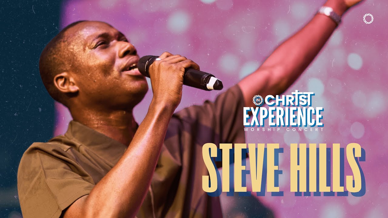 SteveHills | In Christ Experience 2025