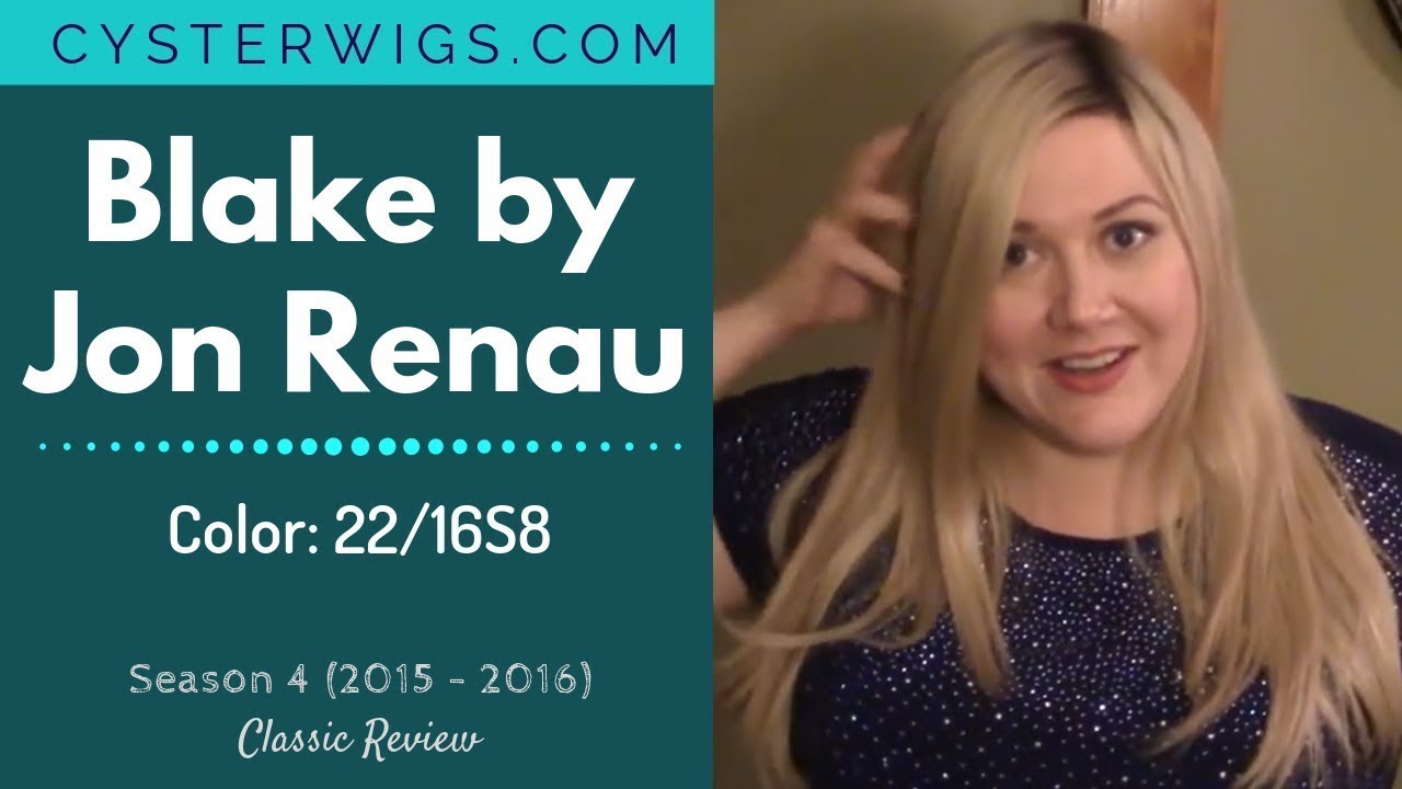 CysterWigs Wig Review: Blake by Jon Renau, Color: 22/16S8 [S4E299 2016]