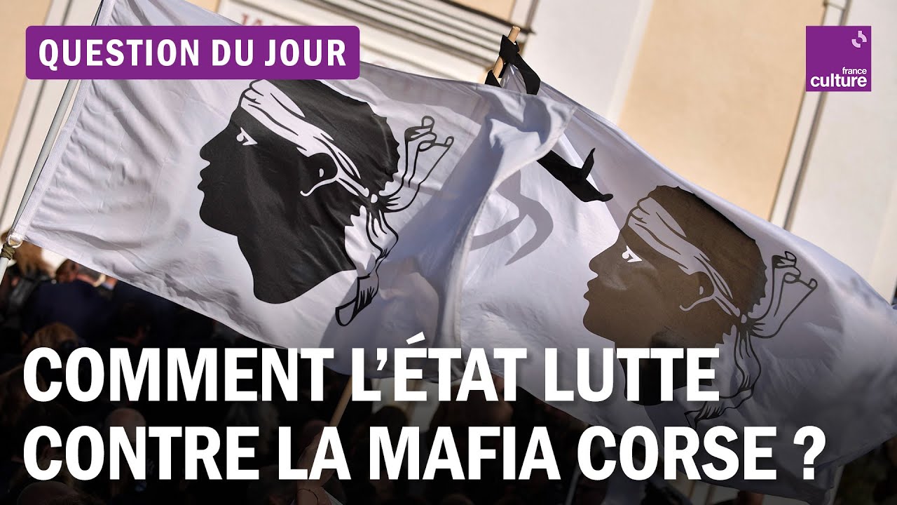 Corse : la lutte contre la mafia va-t-elle enfin commencer ?