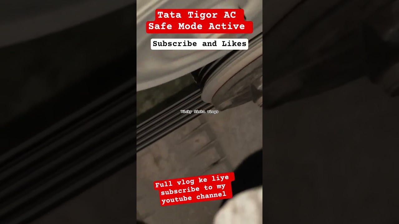 Tata Tigor AC Safe Mode 