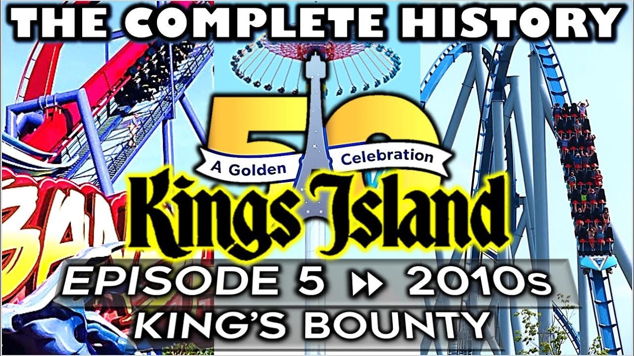 The History of Kings Island | Episode 5: The 2010s - King's Bounty