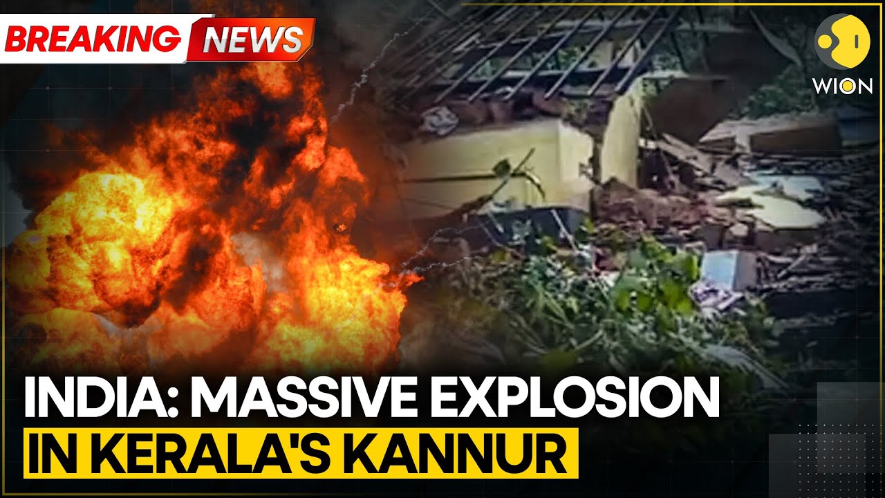 Kerala Bomb Blast: Massive Explosion in a House in Kerala's Kannur Kills 1; House Destroyed | WION