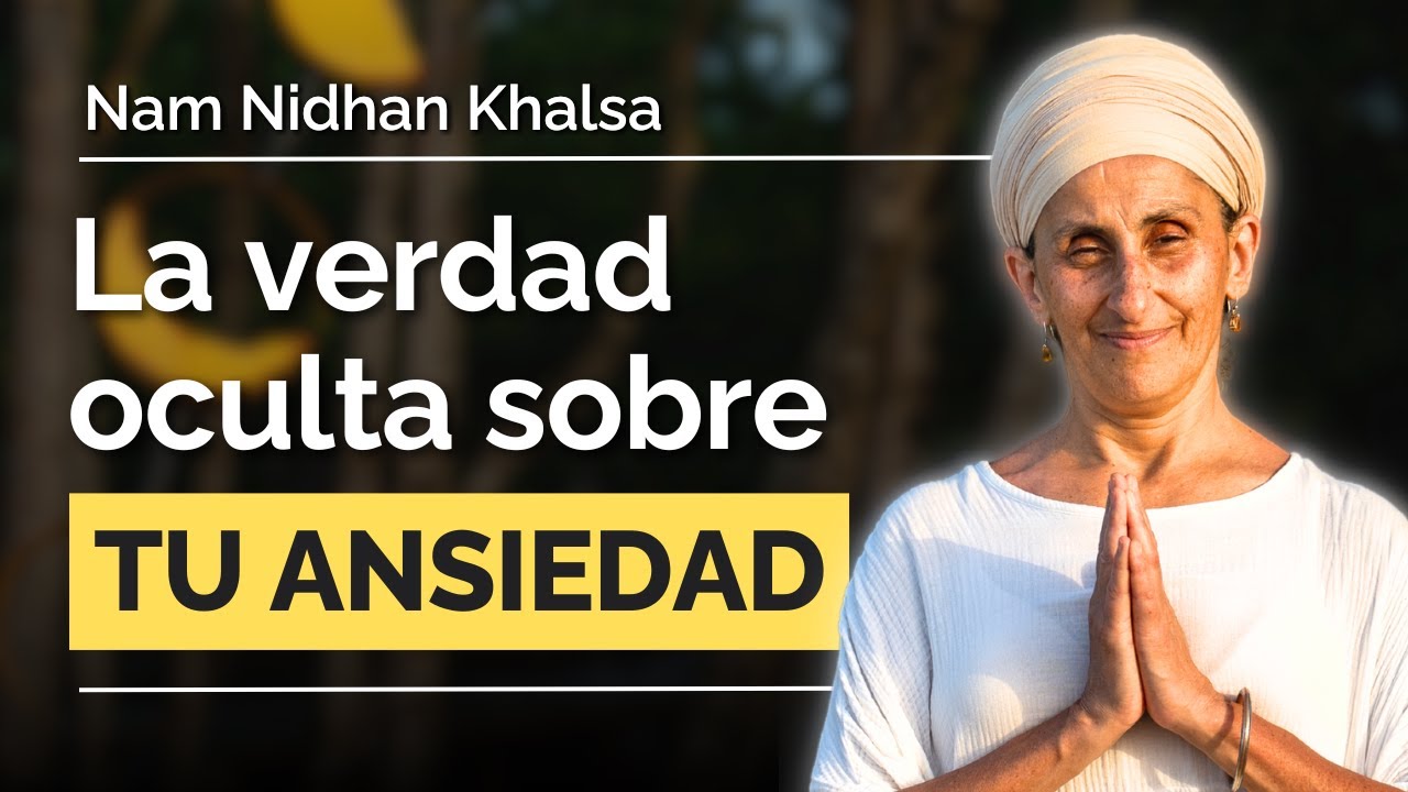 El verdadero origen de tu ANSIEDAD | Nam Nidhan
