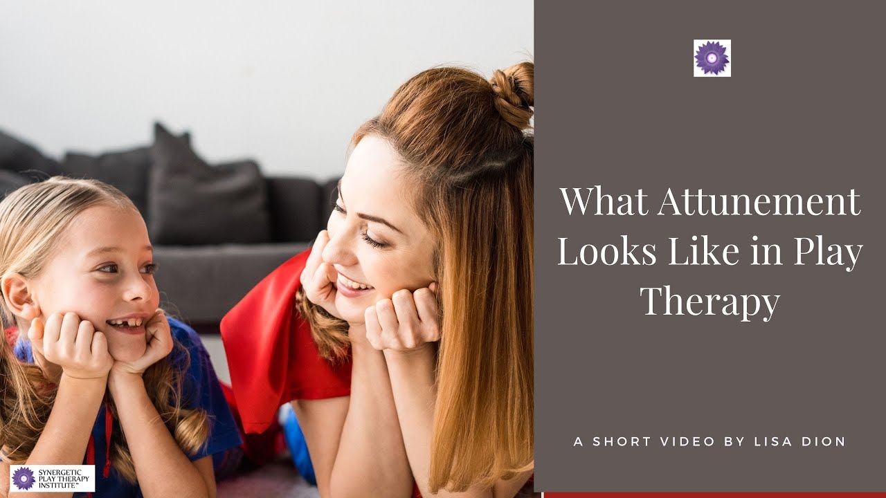 ✨ What Attunement Looks Like in Play Therapy