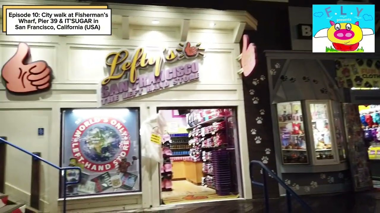 Episode 10: City walk at Fisherman’s Wharf, Pier 39 & IT’SUGAR in San Francisco, California (USA)