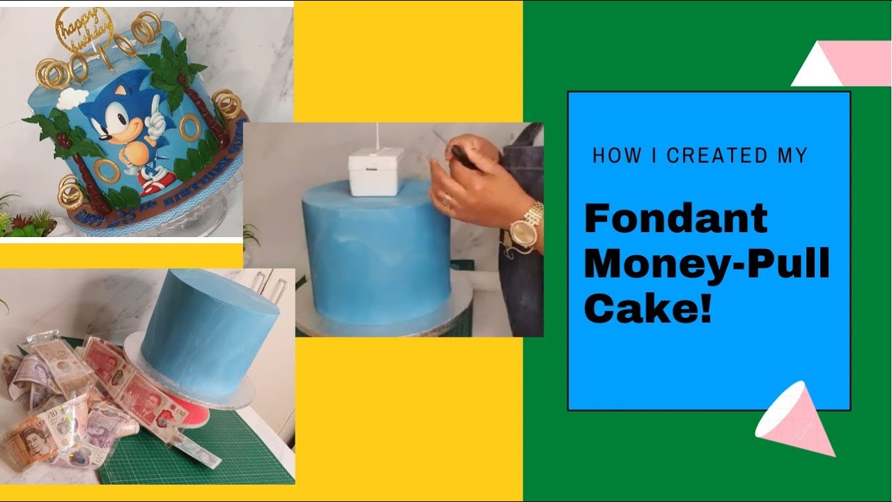 How I created my Fondant Money-Pull Cake