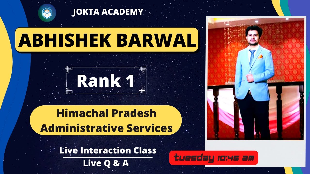 HPAS Topper Abhishek Barwal Live | Rank 1 | Interaction Class | Jokta Academy